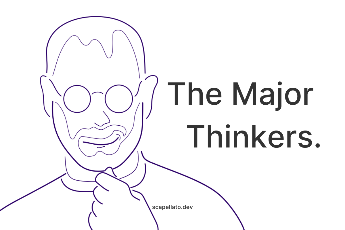 The Major Thinkers